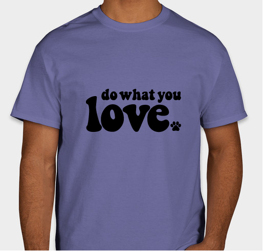 Unisex - T-shirt - "Do What You Love"